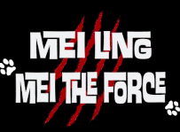 Mei The Force - Mei Ling